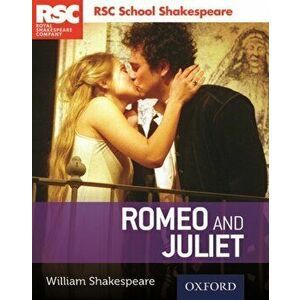 RSC School Shakespeare: Romeo and Juliet, Paperback - William Shakespeare imagine
