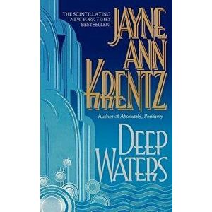 Deep Waters, Paperback - Jayne Ann Krentz imagine