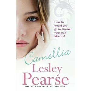 Camellia, Paperback - Lesley Pearse imagine