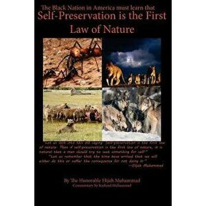 Self-Preservation Is the First Law of Nature - The Honorable Elijah Muhammad imagine