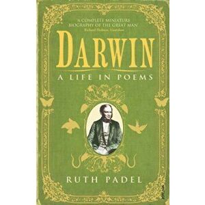 Darwin. A Life in Poems, Paperback - Ruth Padel imagine