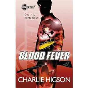 Young Bond: Blood Fever, Paperback - Charlie Higson imagine
