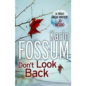Don't Look Back, Paperback - Karin Fossum imagine