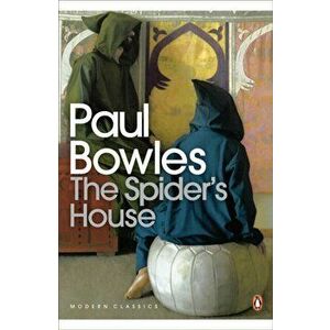 Spider's House, Paperback - Paul Bowles imagine