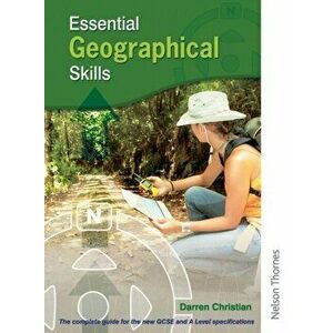 Essential Geographical Skills, Paperback - Darren Christian imagine
