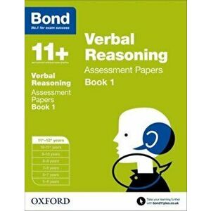 Bond 11+: Verbal Reasoning: Assessment Papers. 11+-12+ years Book 1, Paperback - *** imagine