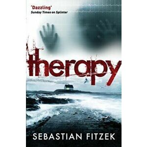 Therapy. A gripping, chilling psychological thriller, Paperback - Sebastian Fitzek imagine