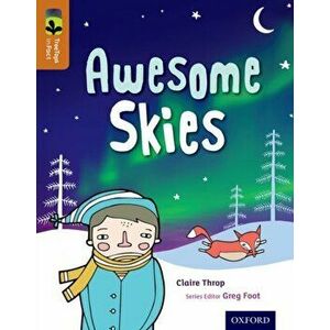 Oxford Reading Tree TreeTops inFact: Level 8: Awesome Skies, Paperback - Claire Throp imagine