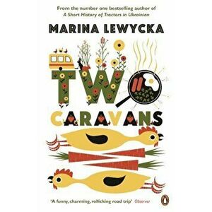 Two Caravans, Paperback - Marina Lewycka imagine