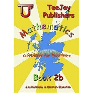 TeeJay Mathematics CfE Level 2 Book b, Paperback - James Cairns imagine
