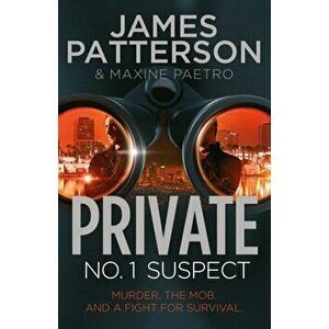Private: No. 1 Suspect. (Private 4), Paperback - James Patterson imagine