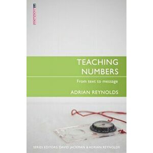 Teaching Numbers. From Text to Message, Paperback - Adrian Reynolds imagine