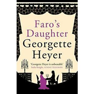 Faro's Daughter, Paperback - Georgette Heyer imagine
