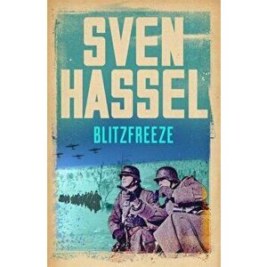 Blitzfreeze, Paperback - Sven Hassel imagine