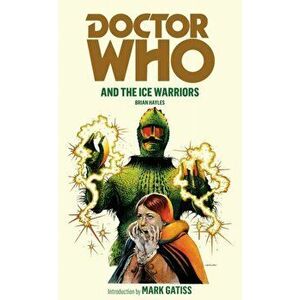 Doctor Who and the Ice Warriors, Paperback - Brian Hayles imagine