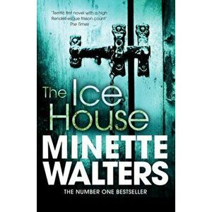 Ice House, Paperback - Minette Walters imagine
