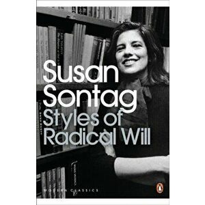 Styles of Radical Will, Paperback - Susan Sontag imagine
