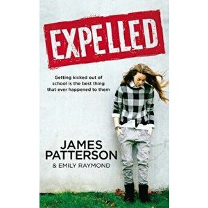 Expelled, Paperback - James Patterson imagine