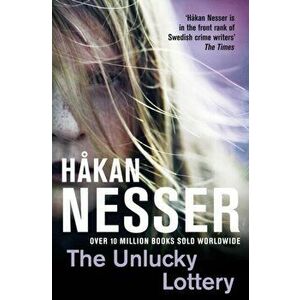 Unlucky Lottery, Paperback - Hakan Nesser imagine