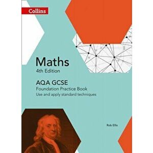 GCSE Maths AQA Foundation Practice Book, Paperback - Kath Hipkiss imagine
