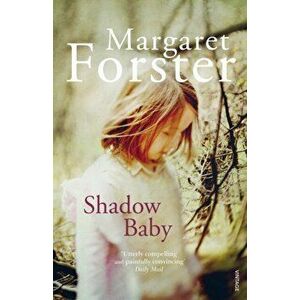 Shadow Baby, Paperback - Margaret Forster imagine