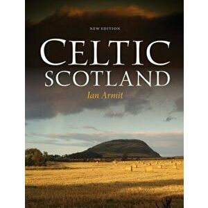 Celtic Scotland, Paperback - Ian Armit imagine