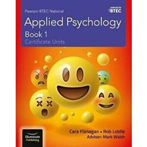 Pearson BTEC National Applied Psychology: Book 1, Paperback - Rob Liddle imagine