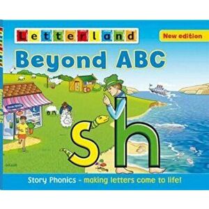 Beyond ABC. Story Phonics - Making Letters Come to Life!, Paperback - Lyn Wendon imagine
