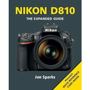 Nikon D810, Paperback - Jon Sparks imagine