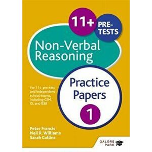 11+ Non-Verbal Reasoning Practice Papers 1. For 11+, pre-test and independent school exams including CEM, GL and ISEB, Paperback - Sarah Collins imagine