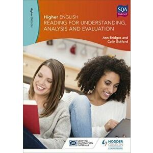 Higher English: Reading for Understanding, Analysis and Evaluation, Paperback - Colin Eckford imagine