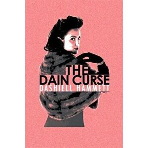 Dain Curse, Paperback - Dashiell Hammett imagine