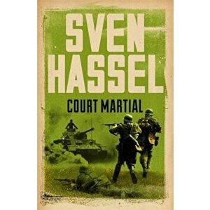 Court Martial, Paperback - Sven Hassel imagine