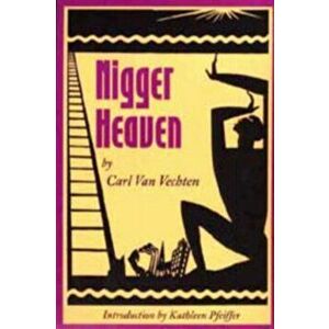 Nigger Heaven, Paperback - Carl Van Vechten imagine