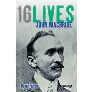 John MacBride. 16Lives, Paperback - Donal Fallon imagine