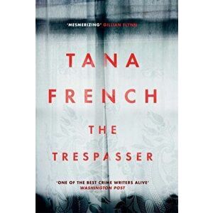 Trespasser. Dublin Murder Squad. The gripping Richard & Judy Book Club 2017 thriller, Hardback - Tana French imagine