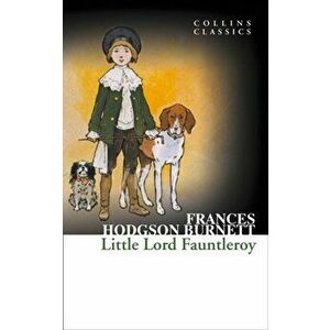 Little Lord Fauntleroy, Paperback imagine