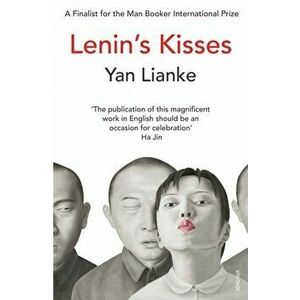 Lenin's Kisses, Paperback - Yan Lianke imagine