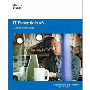 IT Essentials Companion Guide v6, Hardback - *** imagine