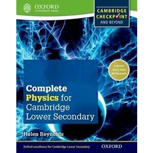 Complete Physics for Cambridge Lower Secondary. Cambridge Checkpoint and beyond, Paperback - Helen Reynolds imagine