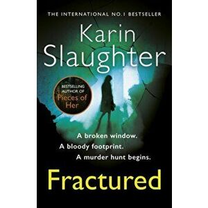 Fractured. (Will Trent Series Book 2), Paperback - Karin Slaughter imagine