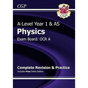 A-Level Physics: OCR A Year 1 & AS Complete Revision & Practice with Online Edition, Paperback - *** imagine