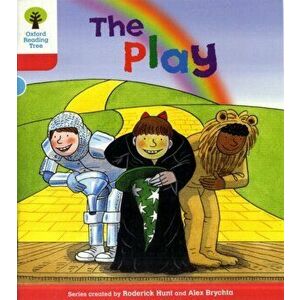 Oxford Reading Tree: Level 4: Stories: The Play, Paperback - Roderick Hunt imagine