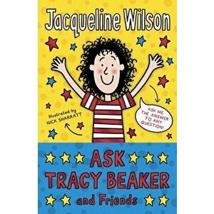 Ask Tracy Beaker and Friends, Paperback - Jacqueline Wilson imagine
