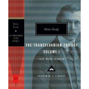 They were counted.The Transylvania Trilogy. Vol 1., Hardback - Miklos Banffy imagine