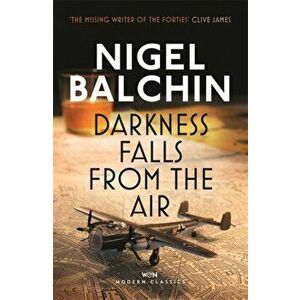 Darkness Falls from the Air, Paperback - Nigel Balchin imagine