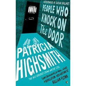 People Who Knock on the Door. A Virago Modern Classic, Paperback - Patricia Highsmith imagine