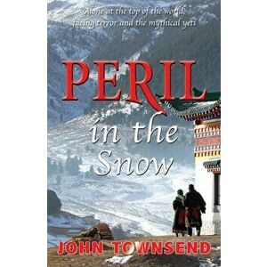Peril in the Snow, Paperback - John Townsend imagine