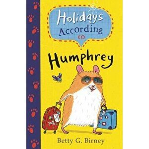 Holidays According to Humphrey, Paperback - Betty G. Birney imagine
