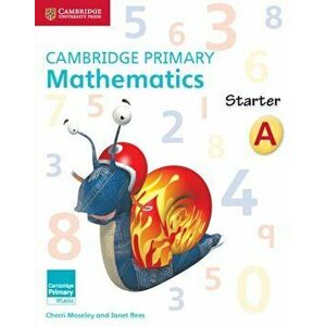 Cambridge Primary Mathematics Starter Activity Book A, Paperback - Janet Rees imagine